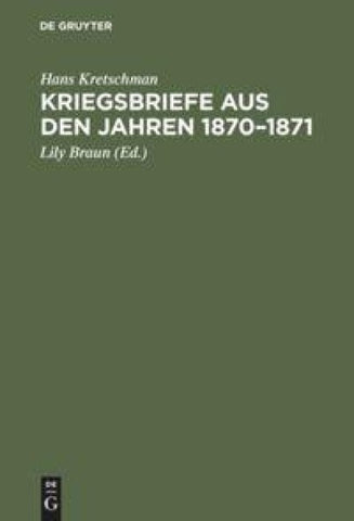 Kriegsbriefe aus den Jahren 1870–1871