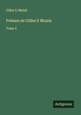 Poésies de Gilles li Muisis
