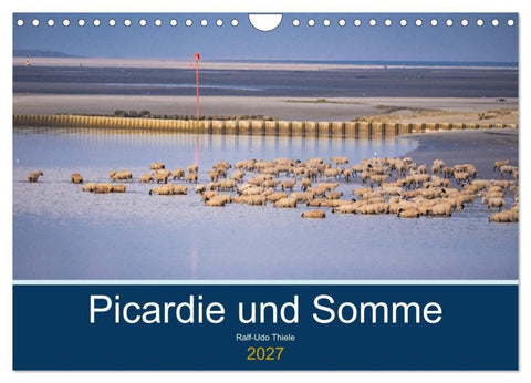 Picardie und Somme (Wandkalender 2027 DIN A4 quer), CALVENDO Monatskalender