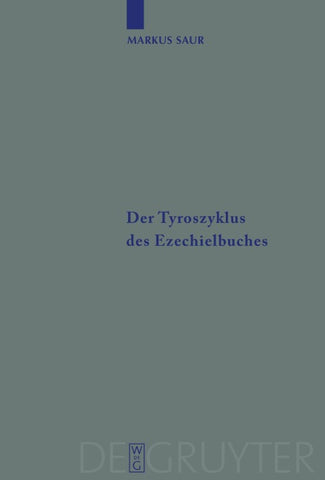 Der Tyroszyklus des Ezechielbuches