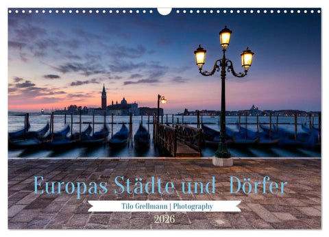 Europas Städte und Dörfer (Wandkalender 2026 DIN A3 quer), CALVENDO Monatskalender