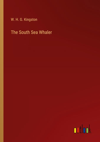 The South Sea Whaler