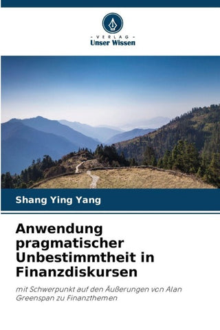 Anwendung pragmatischer Unbestimmtheit in Finanzdiskursen