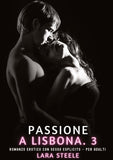 Passione a Lisbona. 3
