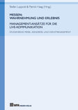 Messen: Wahrnehmung und Erlebnis