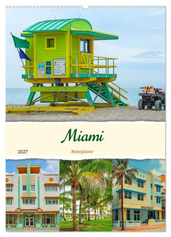 Miami - Reiseplaner (Wandkalender 2027 DIN A2 hoch), CALVENDO Monatskalender