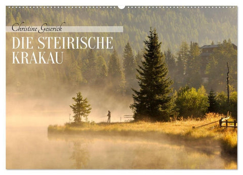 Die Steirische Krakau (Wandkalender 2027 DIN A2 quer), CALVENDO Monatskalender