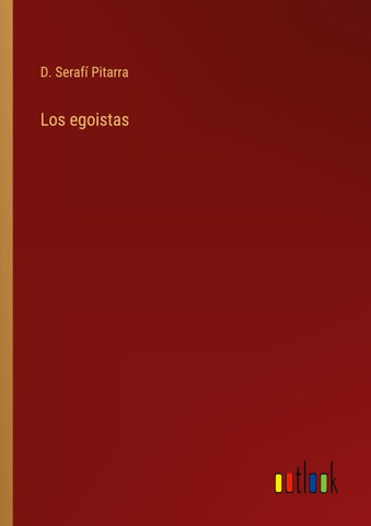 Los egoistas