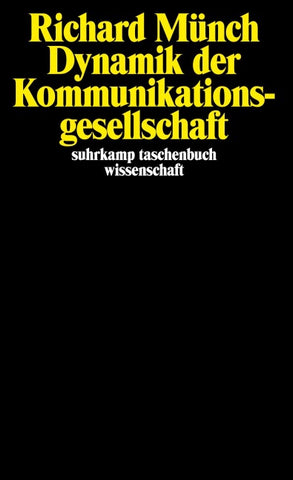 Dynamik der Kommunikationsgesellschaft