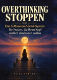 Overthinking stoppen