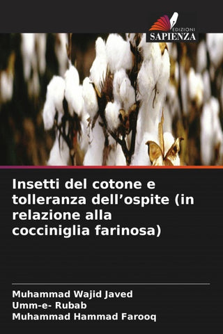 Insetti del cotone e tolleranza dell'ospite (in relazione alla cocciniglia farinosa)