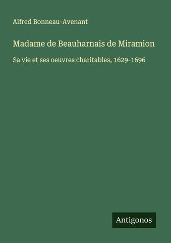 Madame de Beauharnais de Miramion