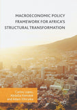 Macroeconomic Policy Framework for Africa's Structural Transformation