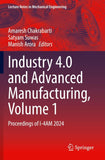 Industry 4.0 and Advanced Manufacturing, Volume 1