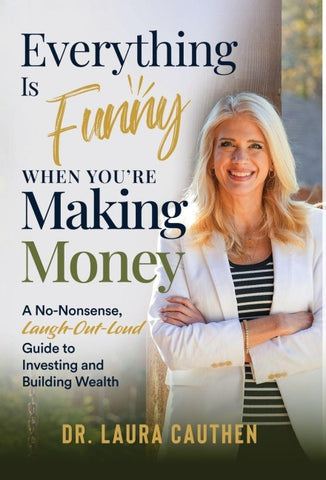Everything Is Funny When You're Making Money