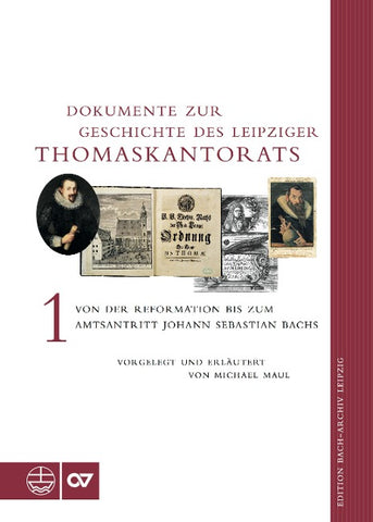 Dokumente zur Geschichte des Leipziger Thomaskantorats
