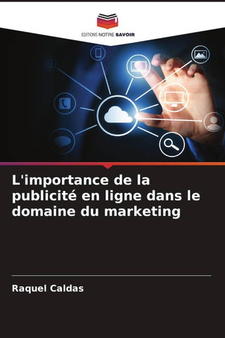L'importance de la publicité en ligne dans le domaine du marketing