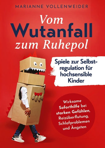 Selbstregulation für hochsensible Kinder