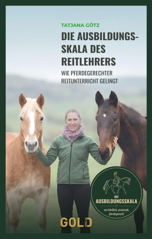 Die Ausbildungsskala des Reitlehrers