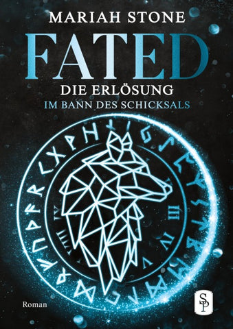 Fated - Die Erlösung - Zweiter Band der Im Bann des Schicksals-Reihe