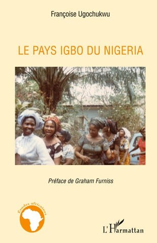 Le pays igbo du Nigeria