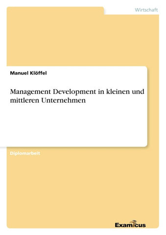 Management Development in kleinen und mittleren Unternehmen