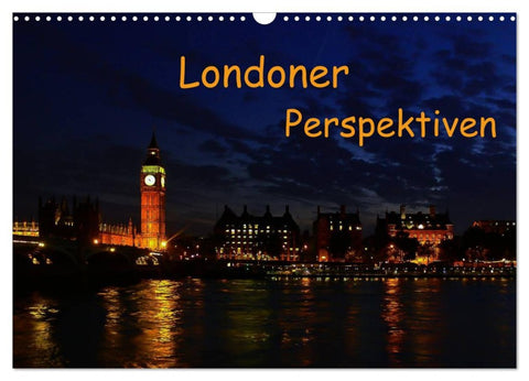 Londoner Perspektiven (Wandkalender 2026 DIN A3 quer), CALVENDO Monatskalender