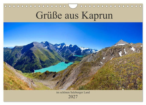 Grüße aus Kaprun (Wandkalender 2027 DIN A4 quer), CALVENDO Monatskalender