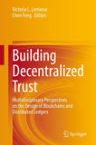 Building Decentralized Trust