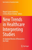 New Trends in Healthcare Interpreting Studies