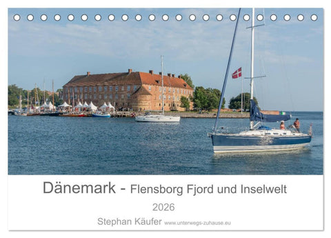 Dänemark - Flensborg Fjord und Inselwelt (Tischkalender 2026 DIN A5 quer), CALVENDO Monatskalender