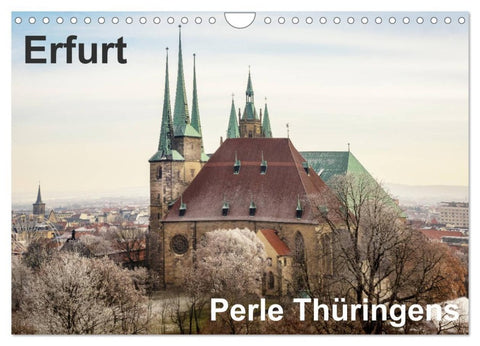 Erfurt. Perle Thüringens. (Wandkalender 2026 DIN A4 quer), CALVENDO Monatskalender