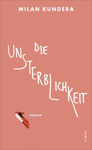 Die Unsterblichkeit
