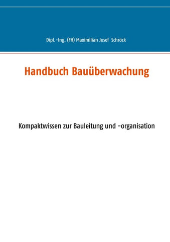 Handbuch Bauüberwachung