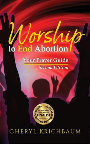Worship to End Abortion