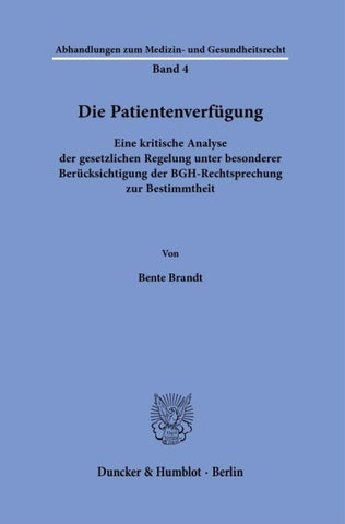 Die Patientenverfügung.