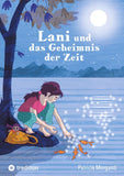 Lani und das Geheimnis der Zeit