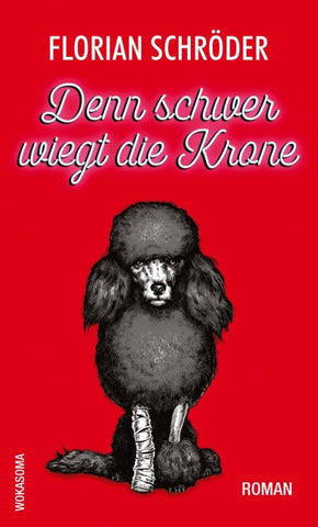 Denn schwer wiegt die Krone