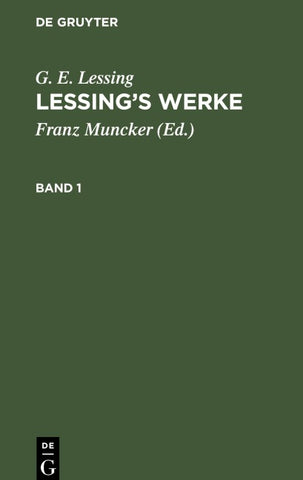Lessing’s Werke. Band 1