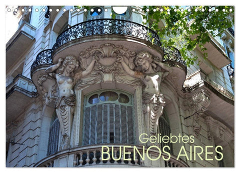Geliebtes Buenos Aires (Wandkalender 2026 DIN A4 quer), CALVENDO Monatskalender