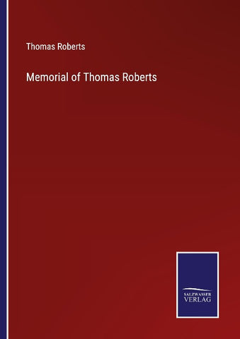 Memorial of Thomas Roberts