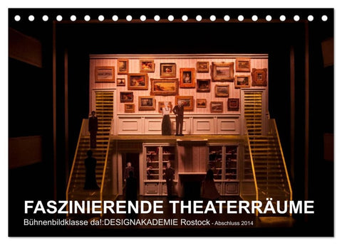 FASZINIERENDE THEATERRÄUME (Tischkalender 2026 DIN A5 quer), CALVENDO Monatskalender