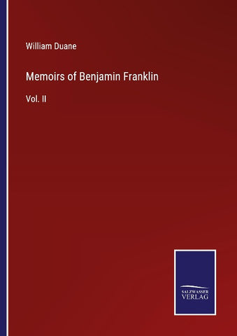 Memoirs of Benjamin Franklin