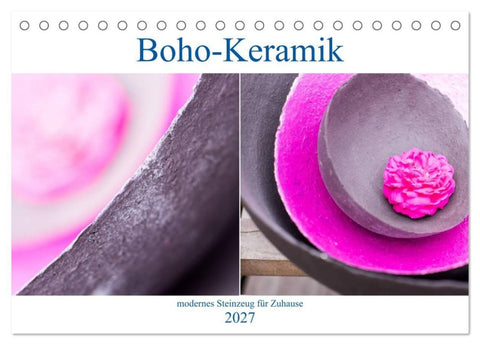 Boho - Keramik, modernes Steinzeug für Zuhause (Tischkalender 2027 DIN A5 quer), CALVENDO Monatskalender