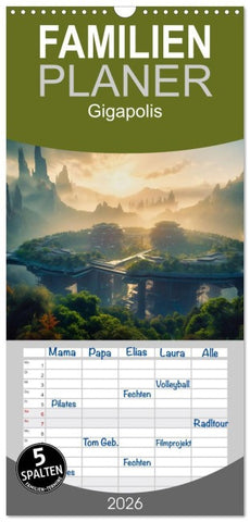Familienplaner 2026 - Gigapolis mit 5 Spalten (Wandkalender, 21 x 45 cm) CALVENDO