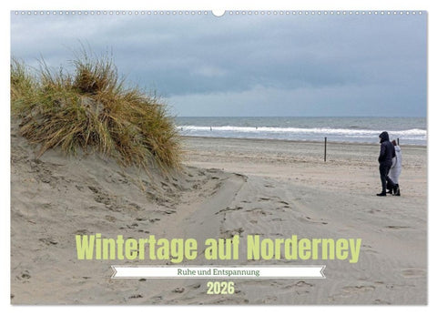 Wintertage auf Norderney (Wandkalender 2026 DIN A2 quer), CALVENDO Monatskalender