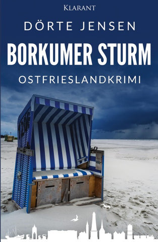 Borkumer Sturm. Ostfrieslandkrimi