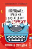 Die mörderischen Cunninghams. Irgendwen haben wir doch alle auf dem Gewissen (Die mörderischen Cunninghams 1)