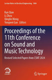 Proceedings of the 11th Conference on Sound and Music Technology