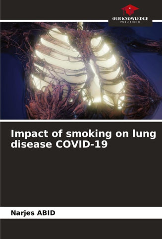 Impact of smoking on lung disease COVID-19